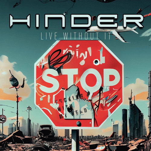Hinder (USA) : Live without It